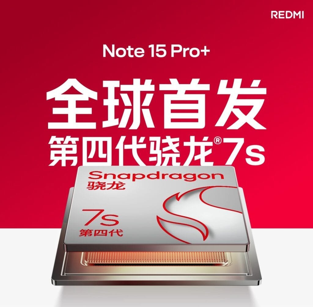 Image showcasing the Redmi Note 15 Pro+ featuring the Snapdragon 7s Gen 4, emphasizing its global debut and fourth-generation technology.