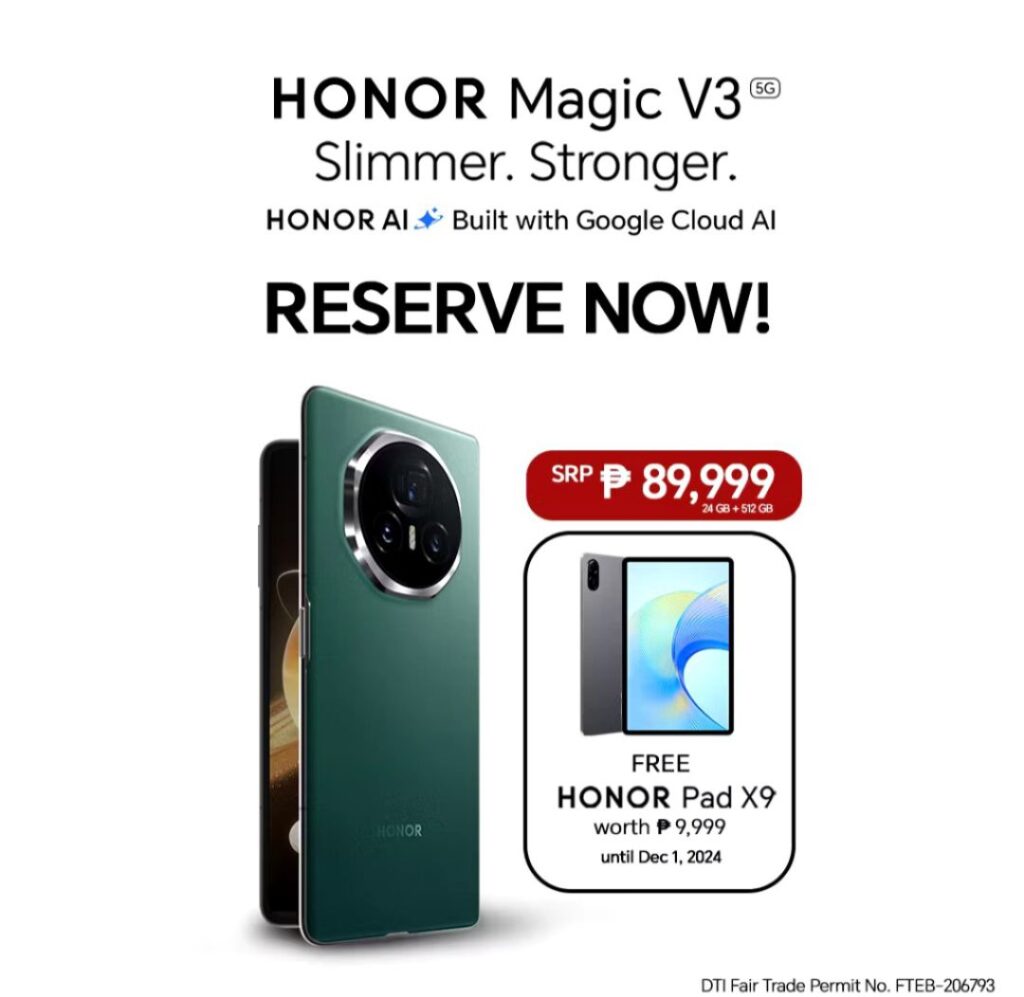 An advertisement for the Honor Magic V3 5G phone. The ad shows the phone in a teal green color, highlighting its slim and strong design. It's priced at ₱89,999 and includes a free Honor Pad X9 until December 1, 2024. The ad encourages viewers to reserve the phone now.