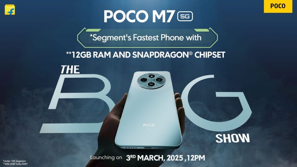 Poco M7 5G Confirmed to Launch on March 3, 2025, in India 1 A promotional image for the Poco M7 5G smartphone. The image shows a light blue phone held in a hand against a dark blue background. Text highlights the phone's features, including its 12GB RAM, Snapdragon chipset, and launch date of March 3rd, 2025.