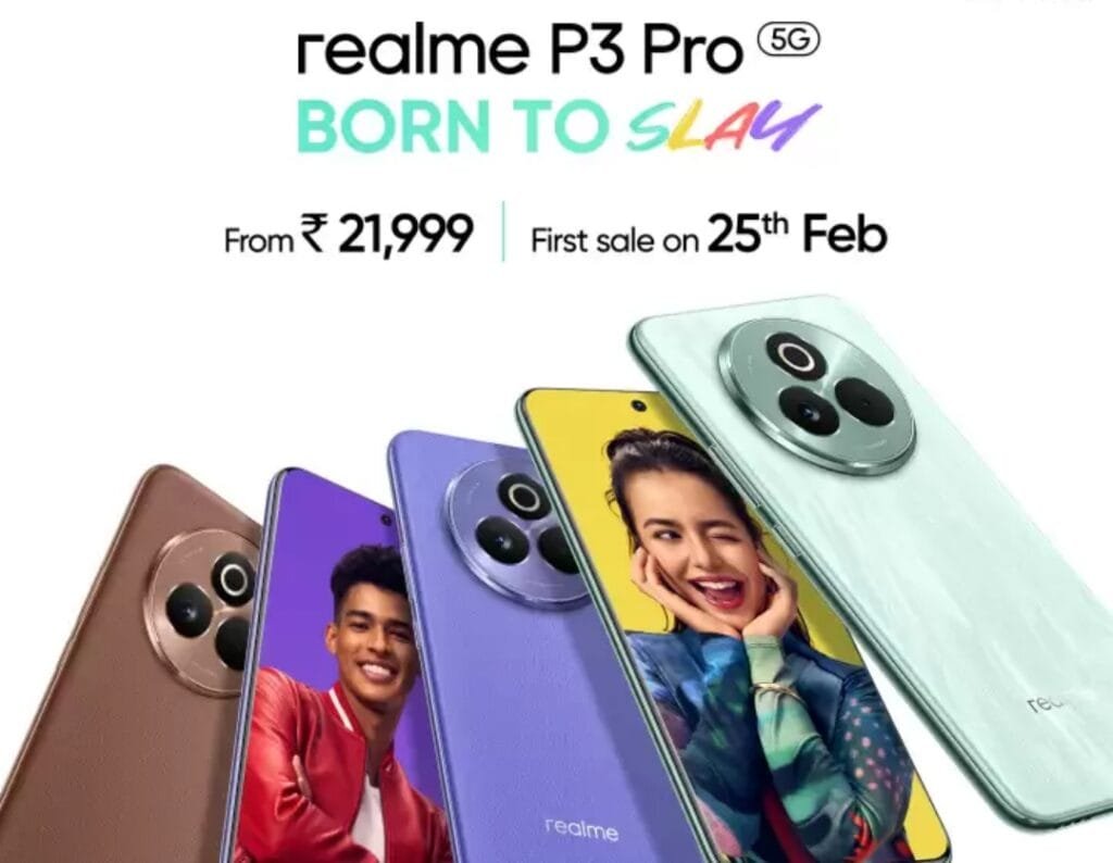 Realme P3 Pro Launched: 6.83″ Quad-Curved AMOLED Display and Snapdragon 7s Gen 3 A promotional image for the Realme P3 Pro 5G smartphone. The image features four phones in different colors (light green, purple, and two shades of brown) arranged slightly overlapping. The phones showcase a distinctive circular camera module. The text "realme P3 Pro (5G) BORN TO SLAY" is prominently displayed at the top, along with pricing (From ₹21,999) and the first sale date (25th Feb). Images of a young man and woman are partially visible on the screens of two of the phones.
