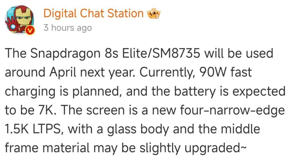 A screenshot of a social media post from the verified 'Digital Chat Station' account. The post states that the Snapdragon 8s Elite/SM8735 will be used around April of next year. It also mentions planned 90W fast charging, a 7000mAh battery, a new four-narrow-edge 1.5K LTPS screen, a glass body, and a slightly upgraded middle frame material. The post is timestamped '3 hours ago'.