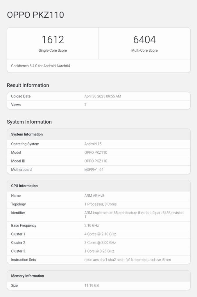 Oppo Reno 14 (PKZ110) Spotted on Geekbench (China) with MediaTek Dimensity 8450 1 Geekbench results for the Oppo Reno 14 (PKZ110) showing a single-core score of 1612 and a multi-core score of 6404. The device runs Android 15 and features a MediaTek Dimensity 8400 processor with 12GB of RAM.