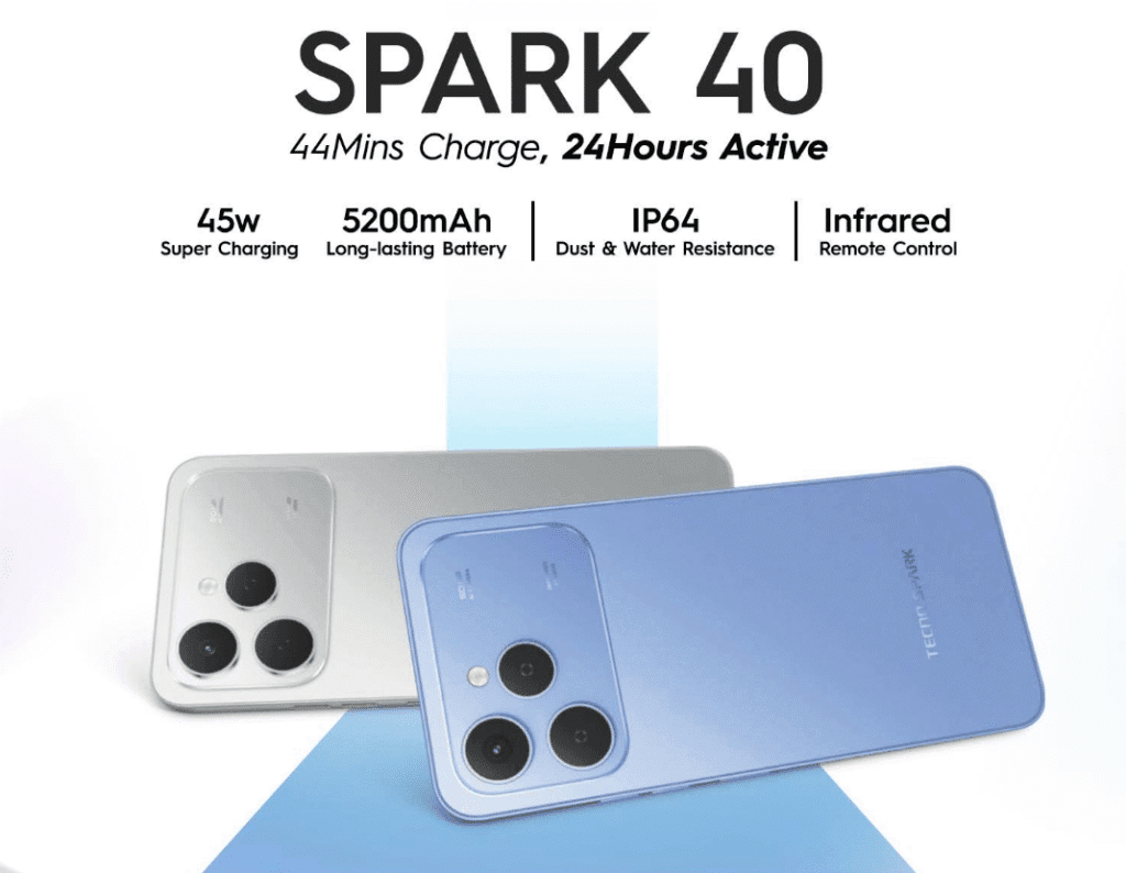 Tecno Spark 40 | 6.67″ LCD Display, IP64 Rating, and Helio G81 Two Tecno Spark 40 smartphones, one silver and one blue, displayed against a light blue background. Key features such as 45W super charging, a 5200mAh battery, IP64 rating, and infrared remote control are highlighted.