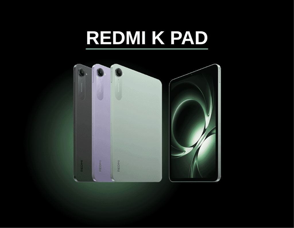 Xiaomi Pad Mini: Global Version of Redmi K Pad Product shot of the Redmi K Pad (Xiaomi Pad Mini) global version. Three tablets are displayed in black, light purple, and light green, alongside a larger image showcasing the tablet's screen.