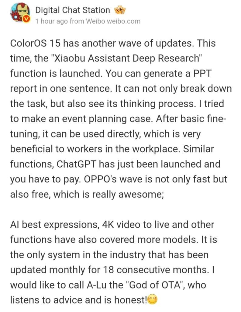 ColorOS 15 Update: AI-Powered Tools Challenge Paid ChatGPT 1 Screenshot of a Weibo post from Digital Chat Station reviewing OPPO's ColorOS 15 update. The post emphasizes the new "Xiaobu Assistant Deep Research" feature, which allows users to generate PPT reports from a single sentence, and contrasts its free availability with the paid nature of similar ChatGPT functions. The reviewer also notes other improvements and the update's consistent monthly releases.