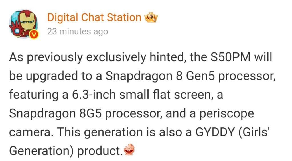 A screenshot of a social media post from Digital Chat Station, revealing that the S50PM will be upgraded to a Snapdragon 8 Gen 5 processor and feature a 6.3-inch flat screen and a periscope camera.