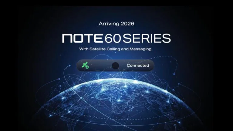 Infinix NOTE 60 Series to Feature Satellite Calling Technology, Unveiled at CES 2026 Promotional graphic for the Infinix Note 60 Series, announcing arrival in 2026 with satellite calling and messaging capabilities. The design features a dark blue-black background, a glowing wireframe globe representing global connectivity, and a UI element showing 'Connected' with a satellite signal icon. Bold text reads 'NOTE 60 SERIES' and 'Arriving 2026' above the tagline 'With Satellite Calling and Messaging'.
