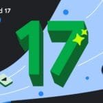 Android 17 Beta 1 Introduces Mandatory Large-Screen Support and Canary Release Model 1 Illustration promoting Android 17 Beta, featuring a large green “17” centered on a blue abstract background, with a shield security icon and small graphic elements surrounding it.
