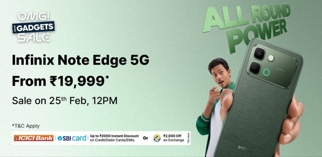 Infinix Note Edge 5G sale banner showing the green smartphone design, “All Round Power” tagline, and launch offer starting from ₹19,999, with sale date on February 25 at 12 PM and bank discount details.