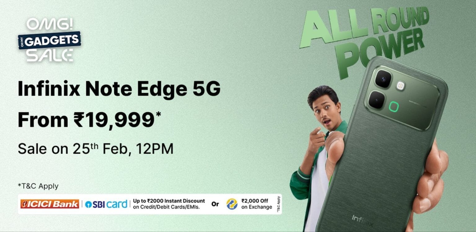 Infinix Note Edge 5G Price in India Starts at Rs 21,999 Infinix Note Edge 5G sale banner showing the green smartphone design, “All Round Power” tagline, and launch offer starting from ₹19,999, with sale date on February 25 at 12 PM and bank discount details.