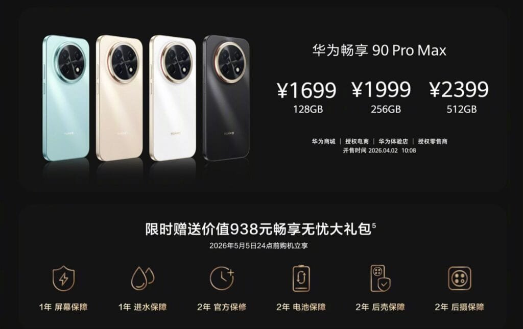 Promo graphic for Huawei Enjoy 90 Pro Max – prices from ¥1,699 (128GB) to ¥2,399 (512GB). On sale April 2, 2026 via Huawei channels. Limited-time bundle worth ¥938 included for purchases by May 5, 2026, with screen, water, warranty, and other protections.
