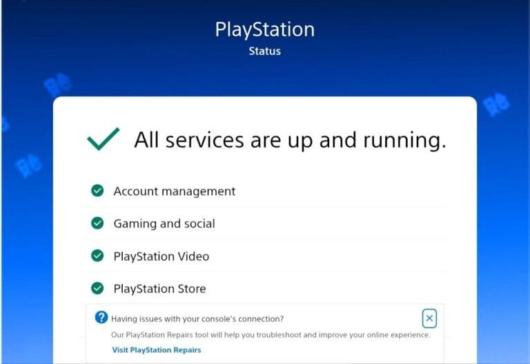 PlayStation Network Restored After Global Outage Disrupts Gamers Worldwide PlayStation Status page showing 'All services are up and running' with green checkmarks next to Account management, Gaming and social, PlayStation Video, and PlayStation Store. A note offers troubleshooting via PlayStation Repairs for connection issues.