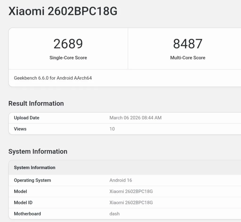 Poco X8 Pro Max (2602BPC18G) Appears on Geekbench with Dimensity 9500s 1 Geekbench listing of the Poco X8 Pro Max (model 2602BPC18G) showing 2689 single-core and 8487 multi-core scores running Android 16.