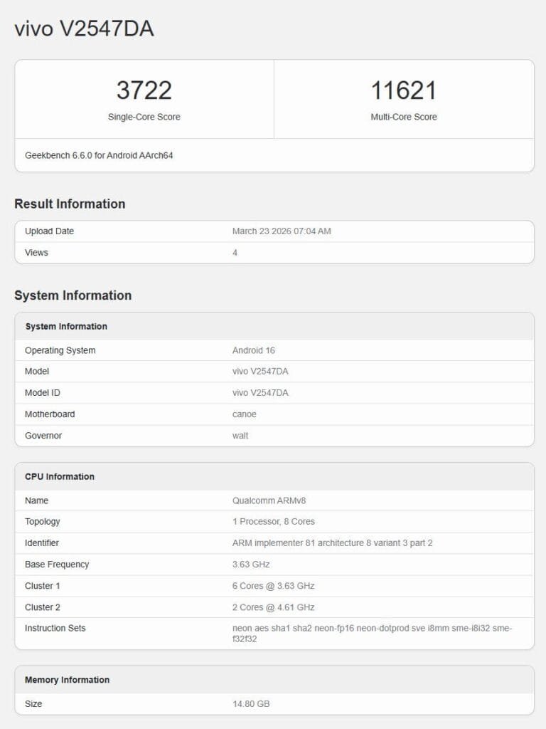 Vivo X300 Ultra V2547DA Spotted on Geekbench – Key Specifications and Launch Date 1 Vivo X300 Ultra (model V2547DA) Geekbench 6.0 results – single-core score 3722, multi-core score 11621, running Android 16 with Qualcomm ARMv8 8-core processor and 14.80 GB RAM, uploaded March 2026.