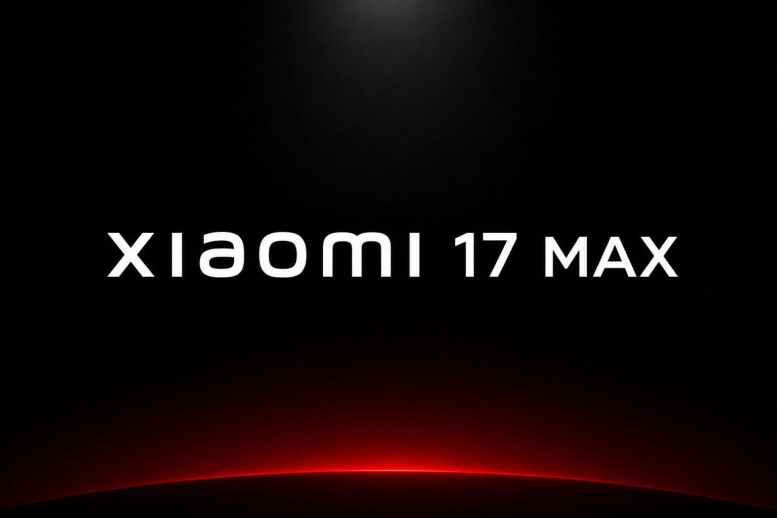 Text "Xiaomi 17 MAX" in bold white font on black background, with subtle red glow at bottom edge, official teaser graphic.