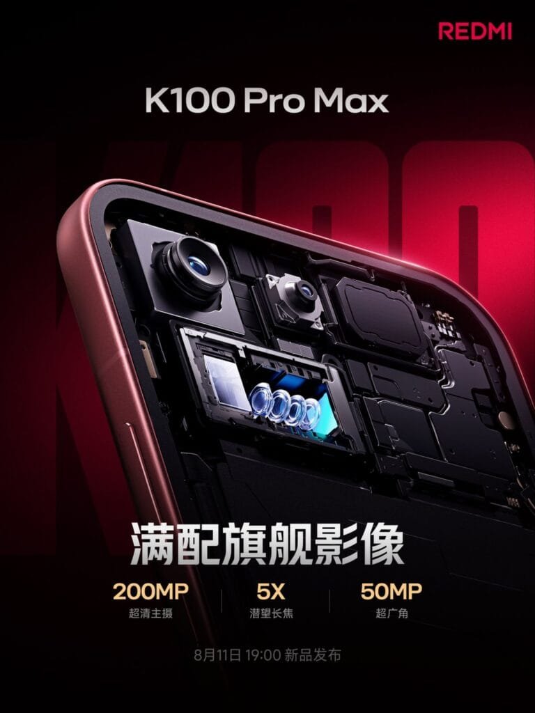 Redmi K100 Pro Max Camera and Audio Details Fully Revealed Ahead of August 11 Launch 1 Cutaway promotional render of the Redmi K100 Pro Max showing internal camera hardware against a dark red gradient background. The graphic highlights the 200MP main camera, 5x periscope telephoto lens, and 50MP ultra-wide camera, with text noting full flagship imaging specs and the August 11 launch date at 7:00 PM. Redmi branding appears at the top right.